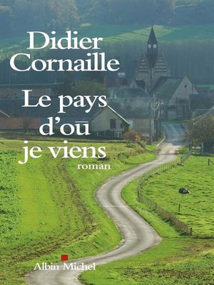 cover image of Le Pays d'où je viens